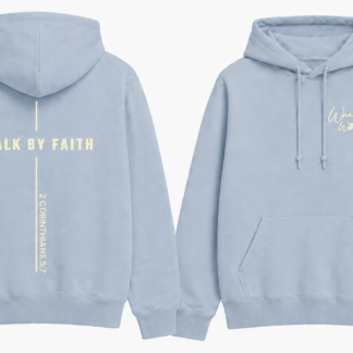 Walk By Faith Hoodie | Light Blue